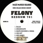 Felony - Redrum 781