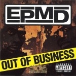 EPMD - Out Of Business